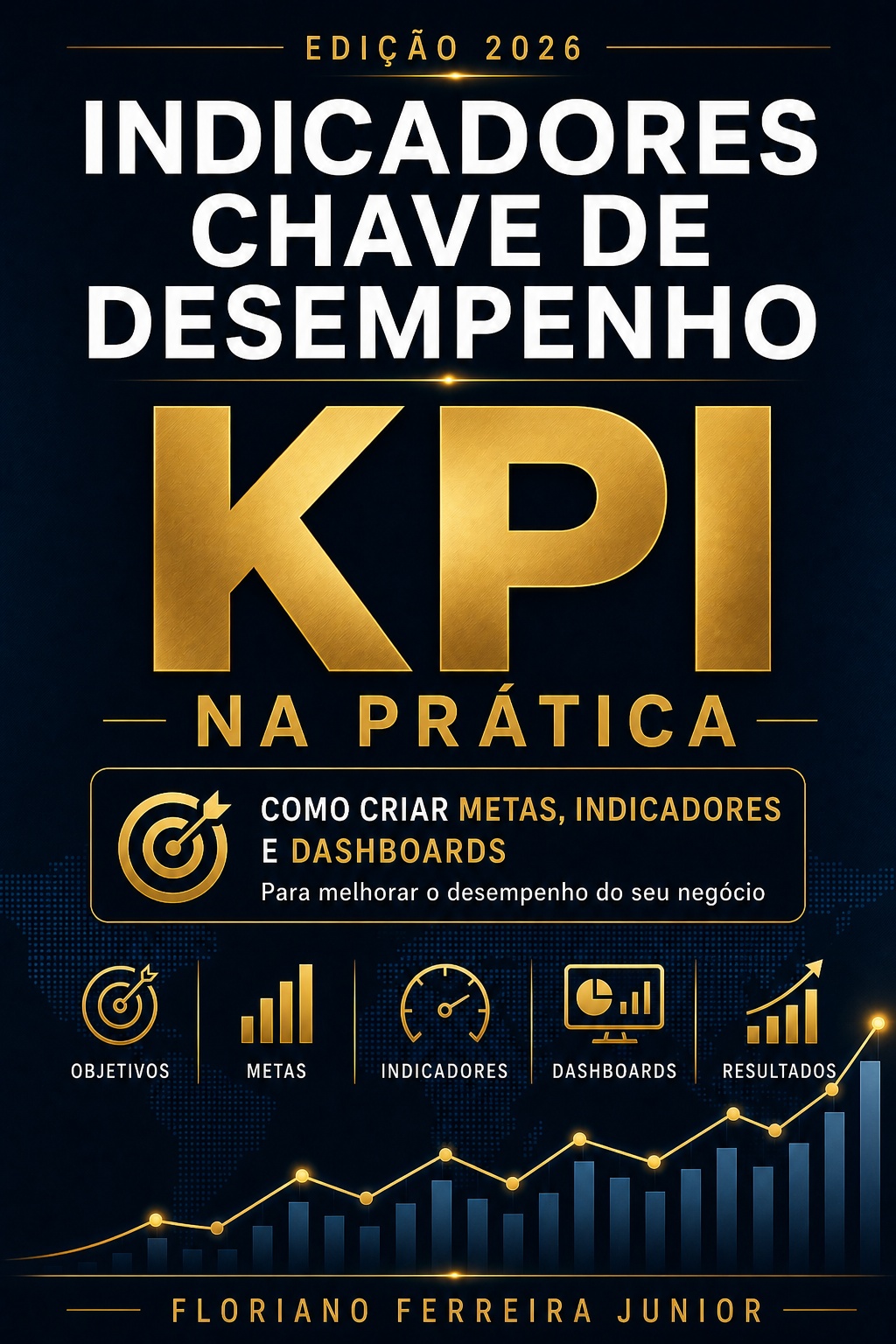 Capa do livro Indicadores-Chave de Desempenho — KPI na Prática